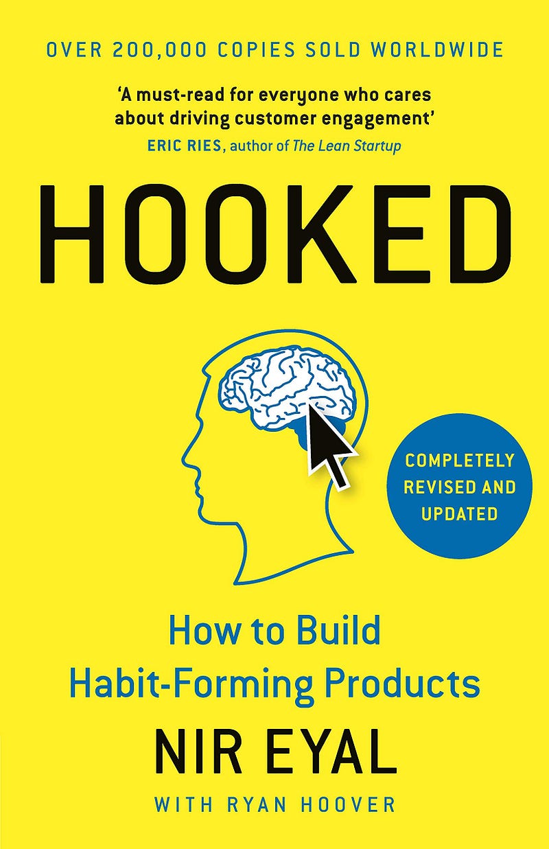 Cover of "Hooked: How to Build Habit-Forming Products"